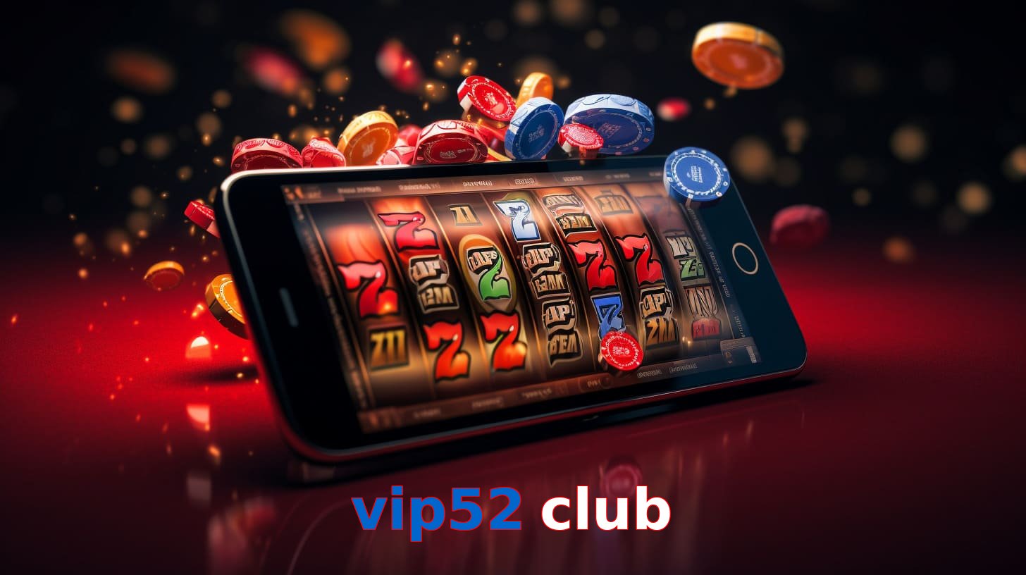 vip52 club
