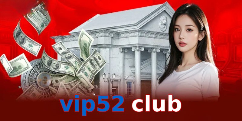 vip52 club